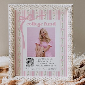 College Fund QR Code Sign Template, Graduation Party Sign, Editable Grad Gift Sign, Pink Coquette Bow Graduation Decor, Canva Template 102