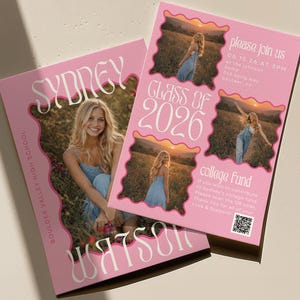 May include: Two pink graduation announcements with a photo of a young woman. One announcement reads "Sydney Watson" and "Boulder Valley High School." The other reads "Class of 2026" and "Please join us."