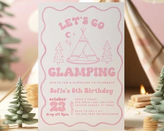 Let's Go Glamping Birthday Invitation, Camping Sleepover Slumber Party Camping Editable Pink Camping Birthday 248