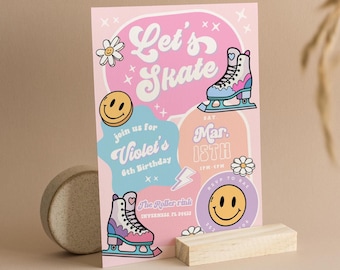 May include: A pink roller skating party invitation with the text "Let's Skate". The invitation includes illustrations of roller skates, flowers, and smiley faces. The invitation is for Violet's 6th birthday.