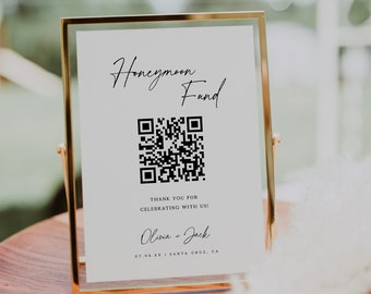 Honeymoon Fund QR-Code Schild | Hochzeit Honeymoon Fund Zeichen | Venmo QR-Code Modernes Hochzeitsschild | Moderne Hochzeit | Bearbeitbare Vorlage | 707