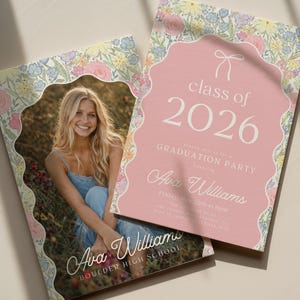 May include: Two graduation announcements. One features a photo of a smiling person in a blue dress, the other a pink background with the text "class of 2026" and "Graduation Party". Both have floral borders.
