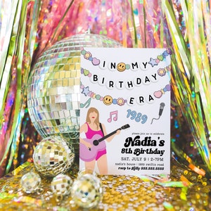 May include: A colorful birthday party invitation with a cartoon illustration of a woman playing a guitar. The invitation says "In My Birthday Era 1989" and includes the text "Nadia's 8th Birthday" with the date and time of the party.