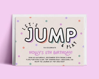 Puede incluir: Una invitación colorida con confeti y el texto "Let's Jump & Play to Celebrate Holly's 5th Birthday!"  Únete a nosotros el sábado 12 de diciembre de 2:00 PM a 4:00 PM. Flips for Kids Club 129 Juniper Way | Boulder, CO. RSVP a Lauren al 707.555.9237