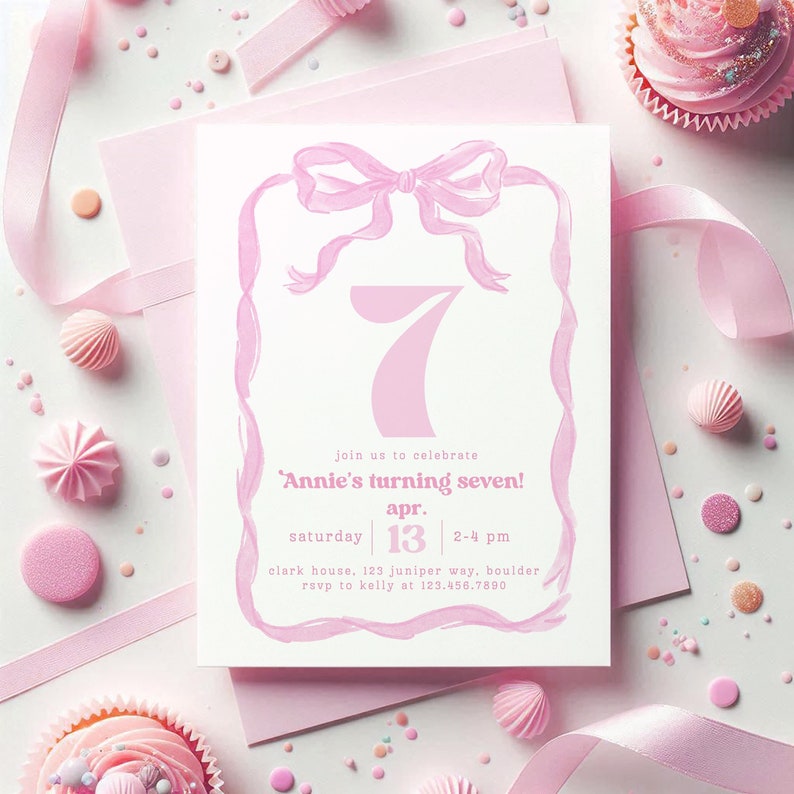 May include: Pink invitation card with a large pink number seven and a pink bow. The text on the card reads 'join us to celebrate 'Annie's turning seven!' apr. 13 2-4 pm clark house. 123 juniper way, boulder rsvp to kelly at 123.456.7890'