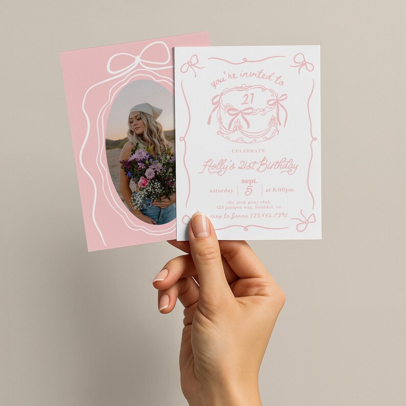 May include: A pink and white invitation card for a 21st birthday celebration. The card features a photo of a person holding flowers, and the text "Holly's 21st Birthday" with event details. The design includes bow accents.