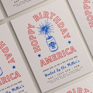 May include: A red, white, and blue invitation for a 4th of July party. The invitation features a beer can with a firework above it and the text "Happy Birthday America". The invitation is for a party hosted by the Miller's on July 4th at 3 PM. The address is 5879 Juniper Way, Boulder, CO. RSVP to Kara at 380.555.9892.