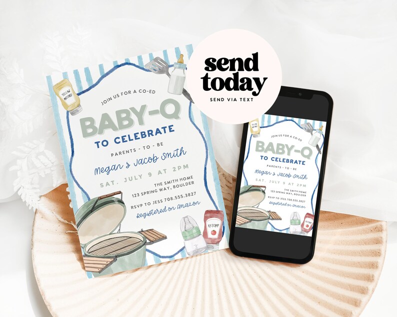 May include: Baby-Q invitation with a watercolor design. The invitation features text that reads "Baby-Q to Celebrate" and includes details for the event. A smartphone displays the same invitation. The image also includes the text "send today".