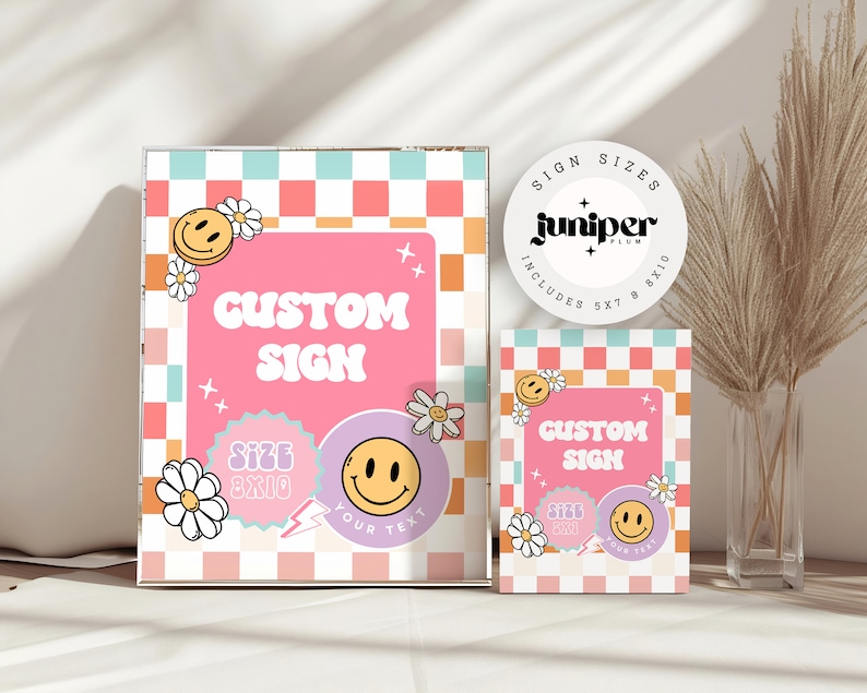 May include: Two pink and white checkered signs with a pink background and the text "Custom Sign" in a retro font. The signs are decorated with smiley faces, flowers, and lightning bolts. The signs are available in 5x7 and 8x10 sizes.