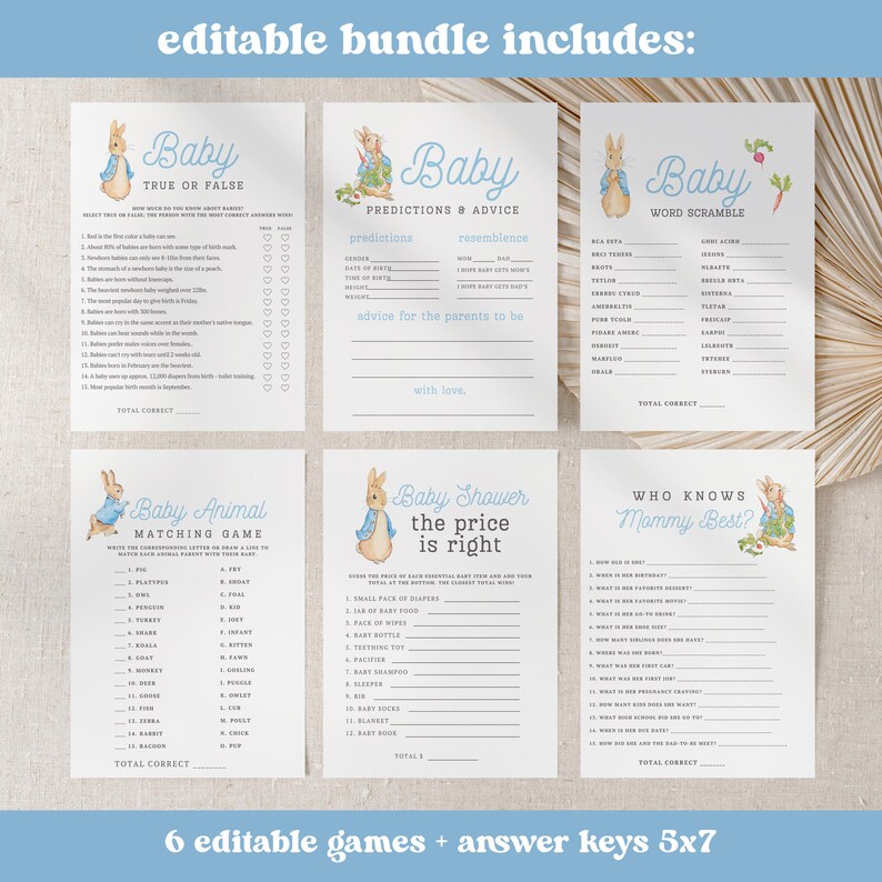 May include: A set of six printable baby shower games featuring a blue and white color scheme with illustrations of Peter Rabbit. The games include: Baby True or False, Baby Predictions & Advice, Baby Word Scramble, Baby Animal Matching Game, Baby Shower The Price is Right, and Who Knows Mommy Best?
