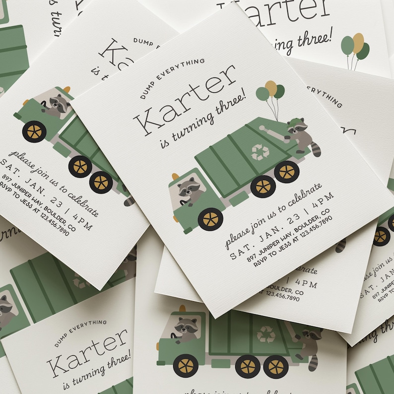 May include: A pile of birthday party invitations. Each card features a green garbage truck illustration with raccoons and the text "Karter is turning three!" and party details. The invitations are on a white background.