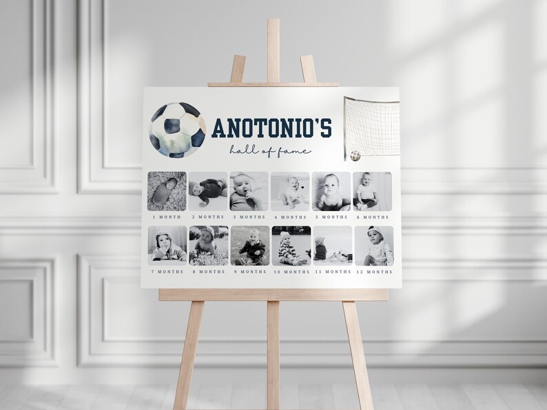 May include: A white poster with a soccer ball graphic and the text "ANTONIO'S hall of fame". The poster features 12 black and white photos of a baby boy at different ages, from 1 month to 12 months.