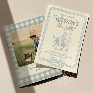 May include: Two-part invitation with a cowboy theme. One card features a photo of a child in a cowboy hat holding a small American flag. The other card has text that reads "Weston's Two Wild" with a cowboy riding a bull illustration.