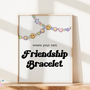 May include: A printable poster with a white background and a colorful friendship bracelet design. The text reads "create your own Friendship Bracelet".