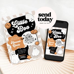May include: A Halloween-themed baby shower invitation with the text "Little Boo" in a playful font. The invitation features a ghost, smiley faces, and stars. A smartphone displays the invitation, with the text "send today".