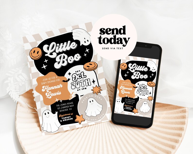 May include: A Halloween-themed baby shower invitation with the text "Little Boo" in a playful font. The invitation features a ghost, smiley faces, and stars. A smartphone displays the invitation, with the text "send today".