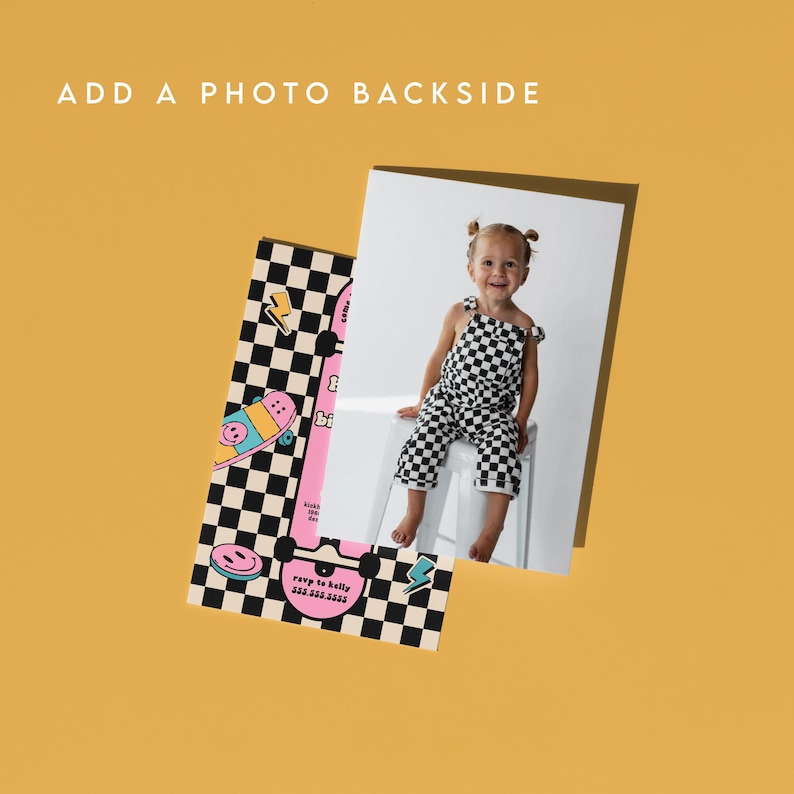 May include: A pink and blue skateboard graphic with a checkered background. The text "Happy Birthday" is on the skateboard. The text "RSVP to Kelly 555.555.5555" is at the bottom of the card. A photo of a child wearing a black and white checkered jumpsuit is in the background.