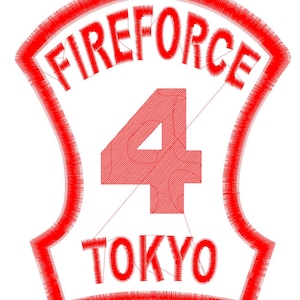 May include: A red and white embroidered patch with the words "FIREFORCE 4 TOKYO" in a stylized font. The patch has a shield shape with a red border and the number 4 in the center.