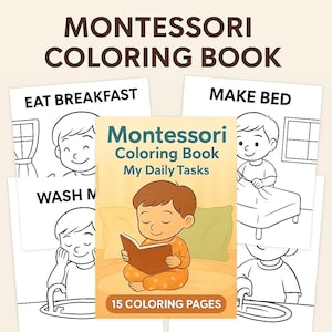 Pode incluir: Um livro para colorir em preto e branco com o título "Montessori Coloring Book My Daily Tasks". A capa mostra uma criança sentada em uma cama lendo um livro. O livro inclui 15 páginas para colorir.