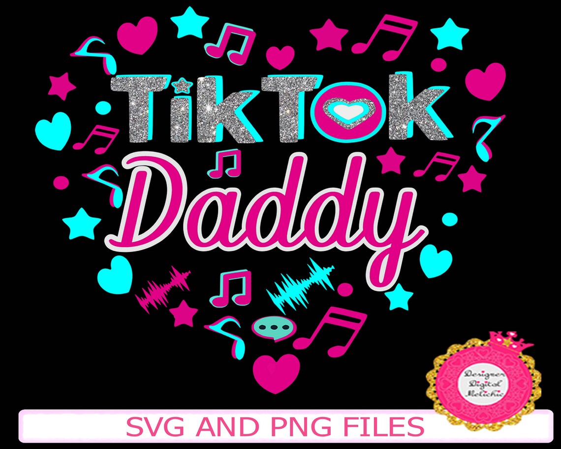 Tik Tok DAD Svg Tik Tok DADDY Svg .svg and .png of Tik Tok Etsy