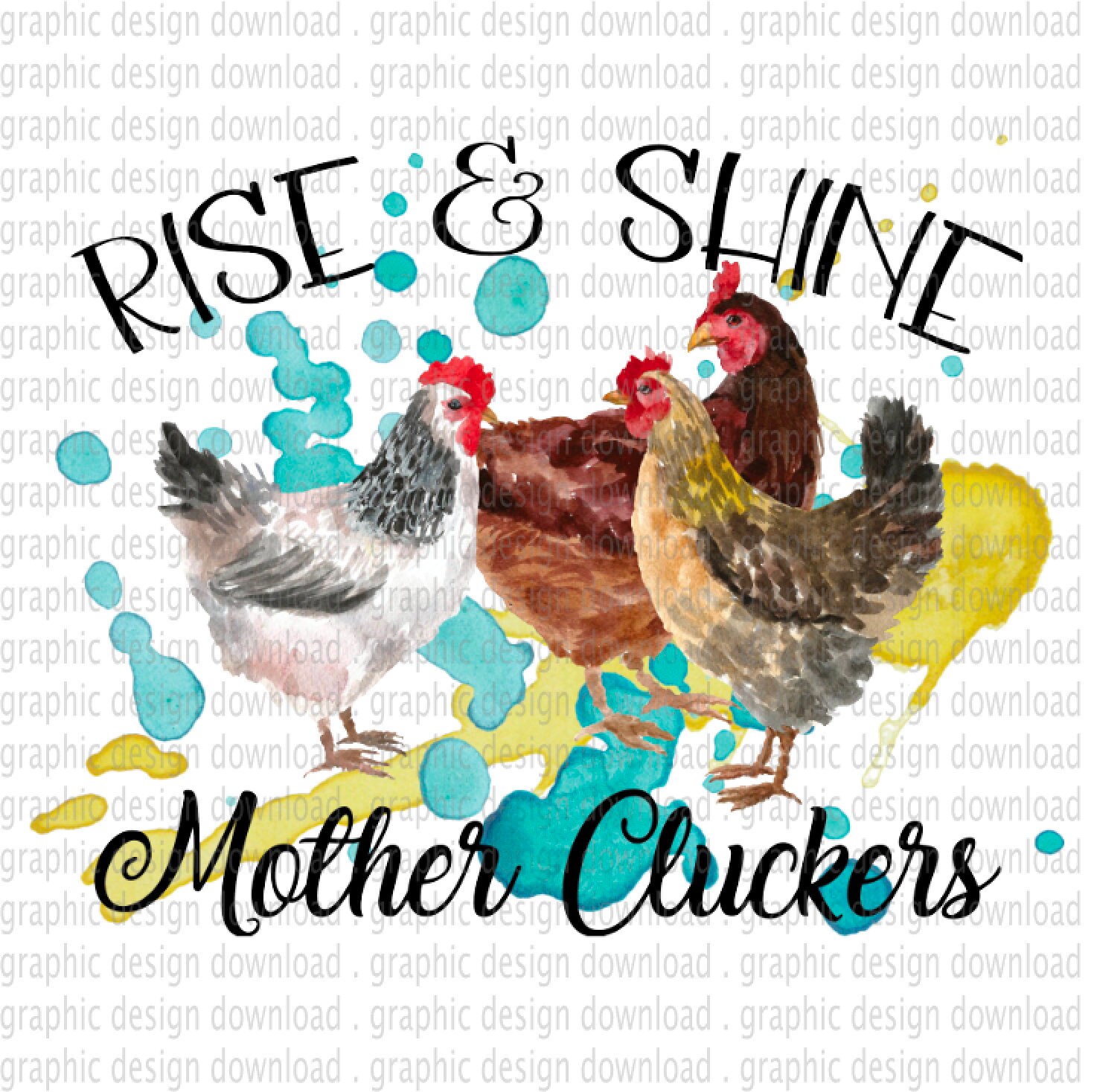 Rise and Shine Mother Cluckers PNG instant download clipart Etsy