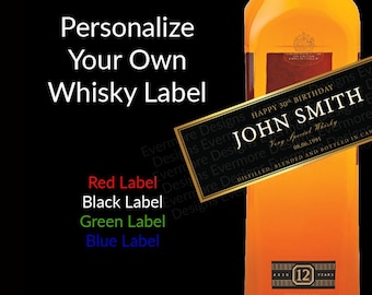 PRINTED or DIGITAL  Personalized Custom Whiskey Label Sticker | black label, blue label, red label, birthday label, groomsmen proposal,