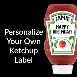 PRINTED or DIGITAL Personalized Custom Ketchup/Tomato Sauce Label Sticker | Celebration/Birthday/Wedding/Engagement/All Occasion