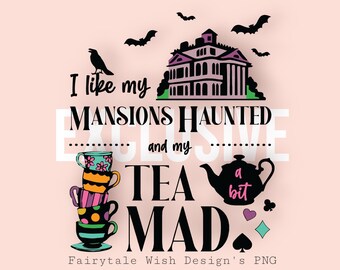 Mad Tea Mansion Digital Download