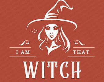 I Am That Witch grappig Halloween digitaal ontwerp PNG- en SVG-bestanden