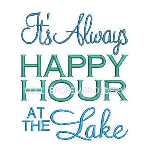 It's Always Happy Hour at the Lake - Etsy