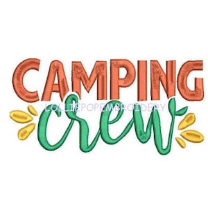 May include: Embroidered design with the text "Camping Crew" in green and orange. The word "Camping" is in a coral color and the word "Crew" is in a bright green. There are two yellow flower accents on either side of the word "Crew".