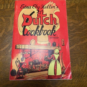 Dutch Cookbook by Edna Eby Heller - Vintage Paperback - 1960- Revised Edition