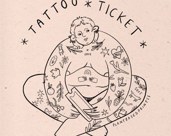 Tattoo Ticket | By Studio Pheebs