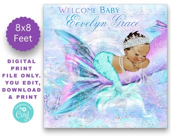 May include: A digital printable backdrop for a baby shower. The backdrop features a mermaid with a turquoise tail and purple and pink fins. The mermaid is holding a pearl necklace and a crown. The text "WELCOME BABY Evelyn Grace" is at the top of the backdrop.