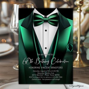 May include: A green tuxedo-style invitation for a 60th birthday celebration honoring Vincent Bradford. The invitation includes the date, time, location, and RSVP information. The text reads "You are invited to a 60th Birthday Celebration Honoring Vincent Bradford Saturday, August 17th at 6:00 PM Waverley Country Club 457 E Marshall Plano, Texas 98765 RSVP by August 5th to Janine at 123-456-7890 Cocktail attire - Your presence is gift enough Legend Laperie"