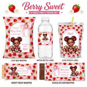 May include: A 5-piece party favor set with a pink strawberry theme. Includes chip bag wrapper, water bottle label, juice pouch label, and chocolate bar wrapper. Each item features the text "Berry Sweet" and a baby girl illustration. The set is designed for a baby shower.