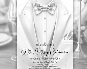 May include: A formal invitation for a 60th birthday celebration. The design features a white tuxedo jacket with a bow tie and pocket square. The invitation includes event details, such as the date, time, location, and RSVP information. The text reads "60th Birthday Celebration".