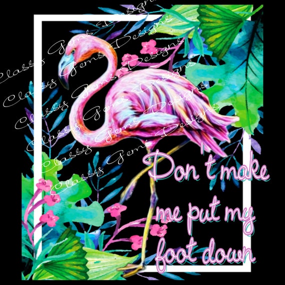 Digital Download Don T Make Me Put My Foot Down Neon Pink Etsy Denmark