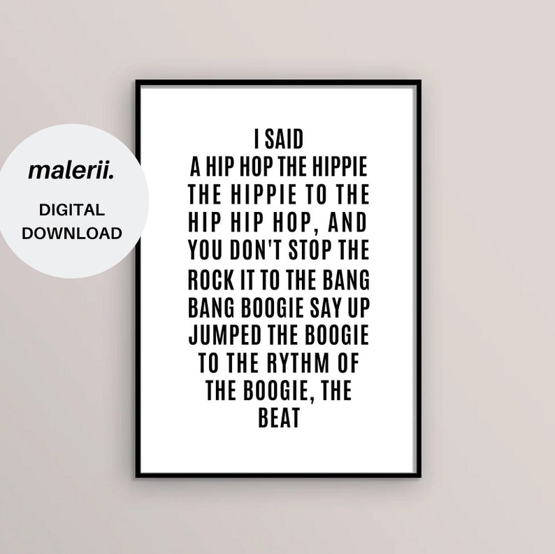 Wall Art I said hip hop black text Wall Print Decor