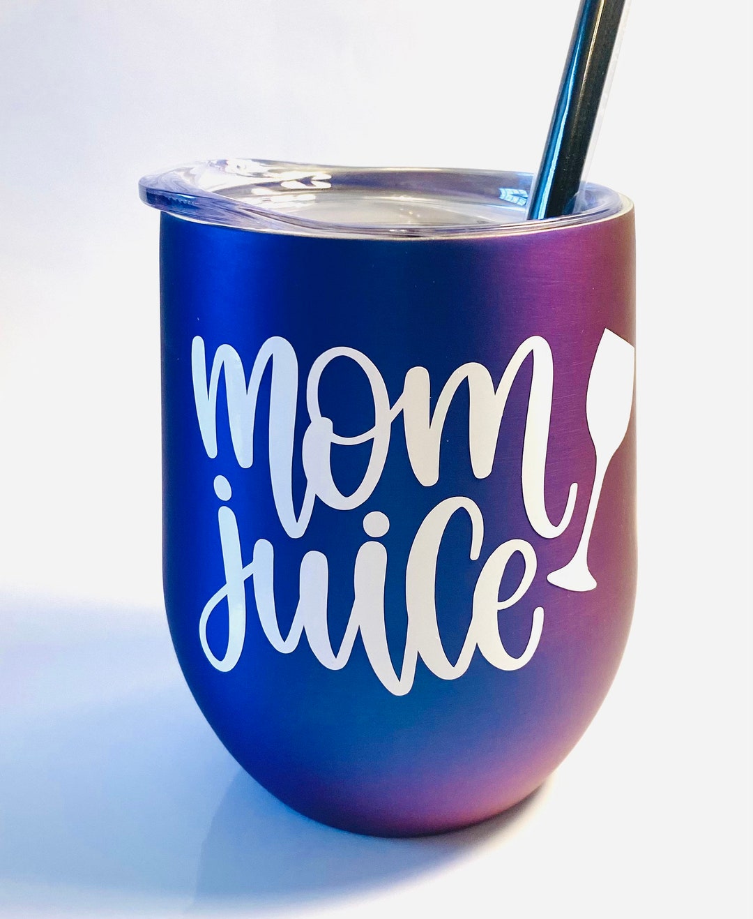 Mom Juice Wine Tumbler Mom Sippy Cup Funny Wine Glass Mom Etsy