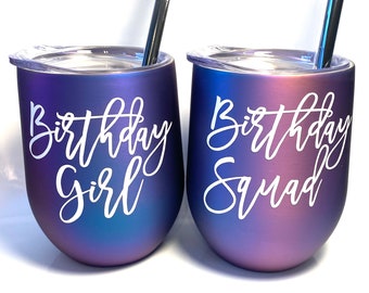 Birthday Girl Wine Tumbler, Insulated Stainless Steel, Custom Vinyl Decal