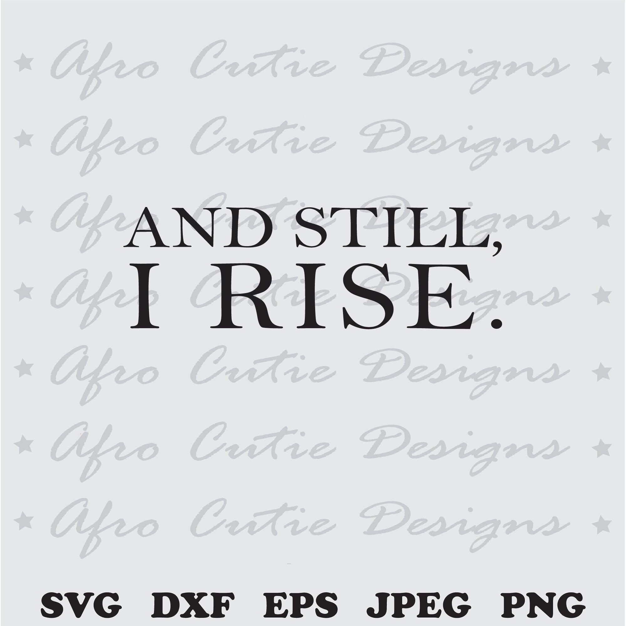 And still I rise text African American black pride svg | Etsy