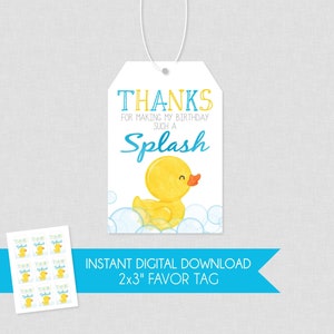 Rubber Duck Birthday Favor Tag - INSTANT DOWNLOAD - Duckie Birthday, Ducky Favor Tags, Thank You, Any Age, Rubber Duckie, Splash, Boy