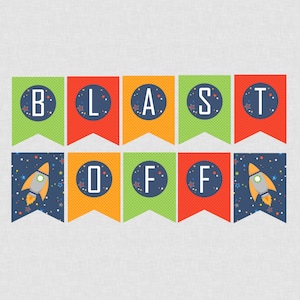 Outer Space Blast Off Hanging Banner - INSTANT DOWNLOAD - Space Birthday, Rocket Decor, Space Baby Shower, Outer Space Party Decorations