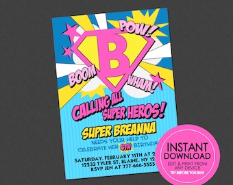 May include: Superhero-themed invitation with a pink and yellow comic book design. The invitation reads "Calling All Super Heroes! Super Breanna needs your help to celebrate her 4th birthday." Includes a pink circle with "Instant Download" text.