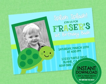 May include: A blue and green birthday invitation with a turtle graphic. The invitation says "Splish Splash! Join us for Fraser's 1st Birthday Bash" and includes the date, time, and location of the party. The invitation also has a photo placeholder for a child's picture.
