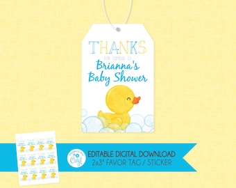May include: A yellow rubber ducky with a blue outline and a red beak is floating in a tub of bubbles. The text "Thanks for coming to Brianna's Baby Shower" is printed on a white tag with a blue border. The tag is 2x3 inches and is editable.