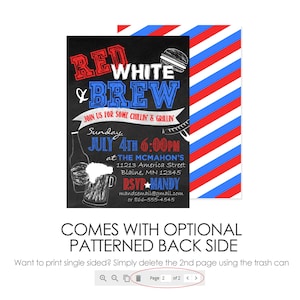May include: Red, white, and blue invitation for a 4th of July party. The invitation says "Red White & Brew" and includes a date and time for the party. The invitation also includes a red, white, and blue striped background.