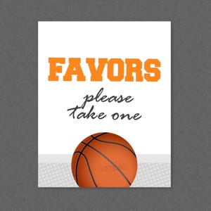 Basketball Favor Party Sign - INSTANT DOWNLOAD - Basketball Baby Shower, Party Sign, Basketball Birthday, Basketball Favor Sign