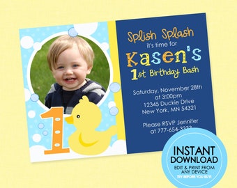 May include: A blue and yellow birthday invitation with a photo of a baby boy in a bubble frame. The invitation says "Splish Splash it's time for Kasen's 1st Birthday Bash" and includes the date, time, and location of the party. The invitation also includes a yellow rubber ducky and the number one.